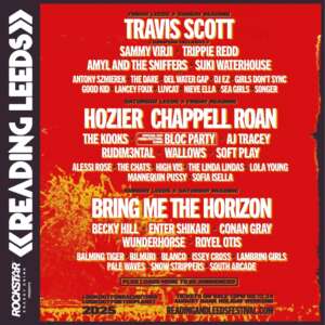 Reading & Leeds Festival unveils Chappell Roan, Travis Scott, Bring Me The Horizon, and Hozier as 2025 headliners